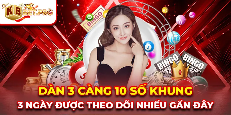 dàn 3 càng 10 số khung 3 ngày