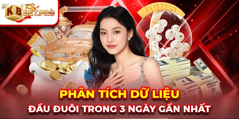 Phân tích dữ liệu đầu đuôi trong 3 ngày gần nhất
